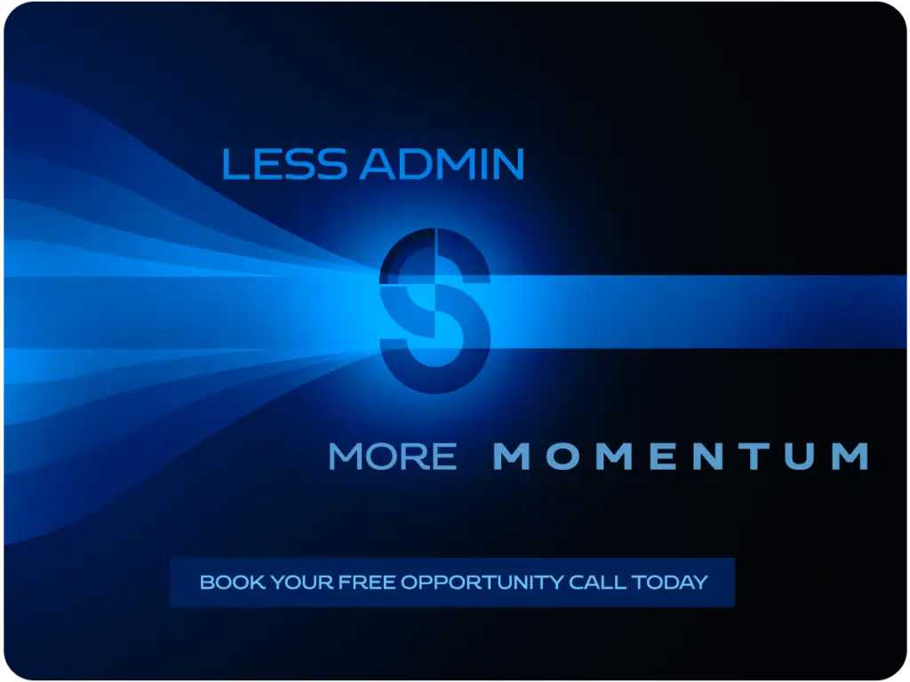 Book your AI & automation opportunity call for less admin, more momentum